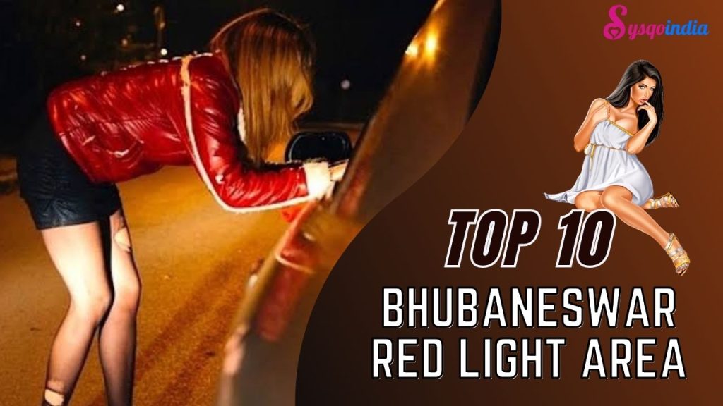 Bhubaneswar Red Light Area